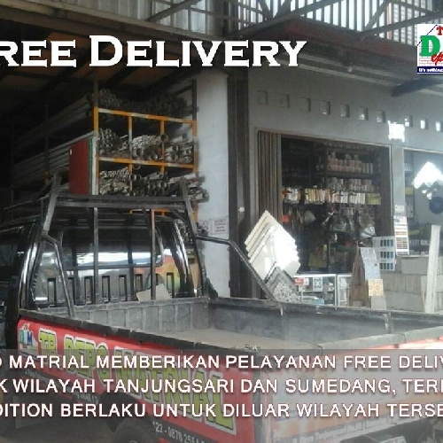 Toko Besi & Bangunan Tanjungsari Sumedang Free Delivery Toko kami menyediakan armada untuk mengirimkan barang yang dipesan oleh pelanggan, FREE DELIVERY, anda tidak dibebani biaya tambahan apapun untuk transportasi. 